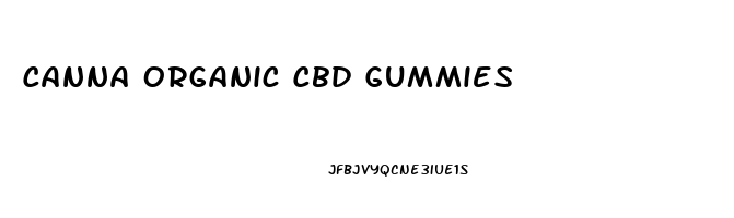 Canna Organic Cbd Gummies