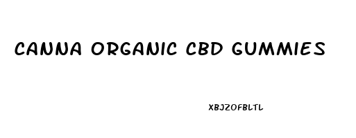 Canna Organic Cbd Gummies