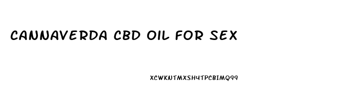Cannaverda Cbd Oil For Sex