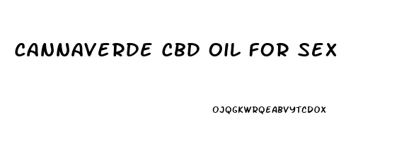 Cannaverde Cbd Oil For Sex
