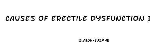 Causes Of Erectile Dysfunction In Men