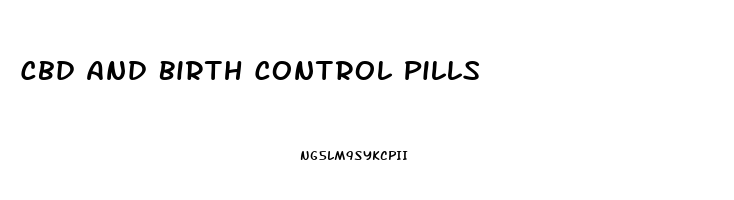 Cbd And Birth Control Pills