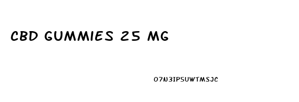 Cbd Gummies 25 Mg