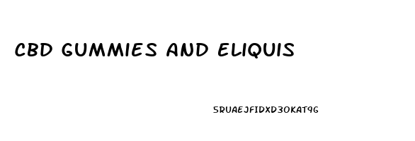 Cbd Gummies And Eliquis