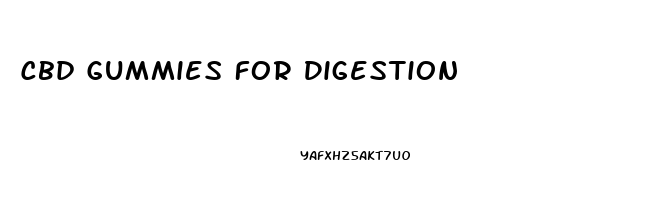 Cbd Gummies For Digestion
