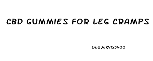 Cbd Gummies For Leg Cramps