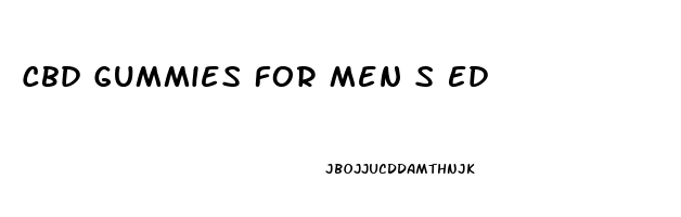 Cbd Gummies For Men S Ed
