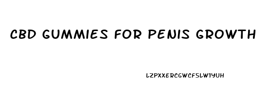 Cbd Gummies For Penis Growth