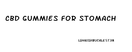 Cbd Gummies For Stomach