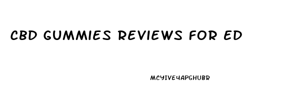 Cbd Gummies Reviews For Ed