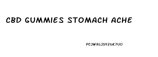 Cbd Gummies Stomach Ache