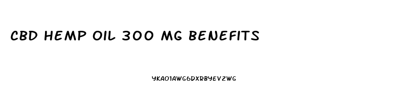 Cbd Hemp Oil 300 Mg Benefits