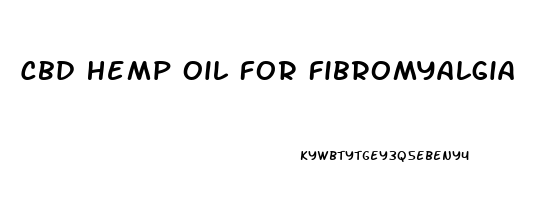 Cbd Hemp Oil For Fibromyalgia