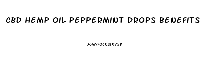 Cbd Hemp Oil Peppermint Drops Benefits