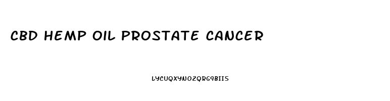 Cbd Hemp Oil Prostate Cancer