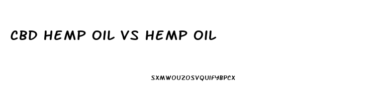 Cbd Hemp Oil Vs Hemp Oil