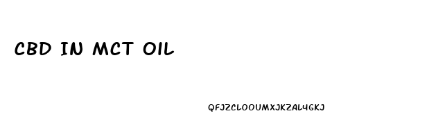 Cbd In Mct Oil