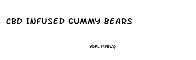 Cbd Infused Gummy Bears