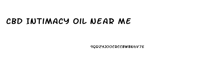 Cbd Intimacy Oil Near Me