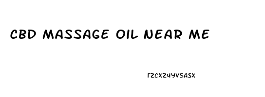 Cbd Massage Oil Near Me