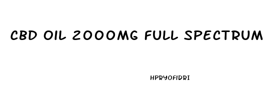 Cbd Oil 2000mg Full Spectrum