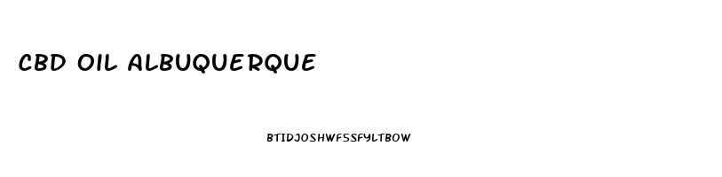 Cbd Oil Albuquerque