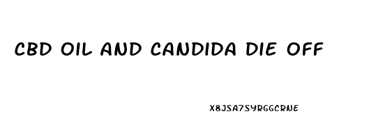 Cbd Oil And Candida Die Off