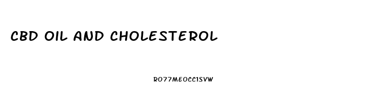 Cbd Oil And Cholesterol