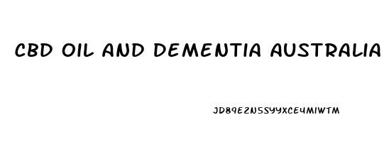 Cbd Oil And Dementia Australia