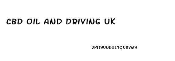 Cbd Oil And Driving Uk