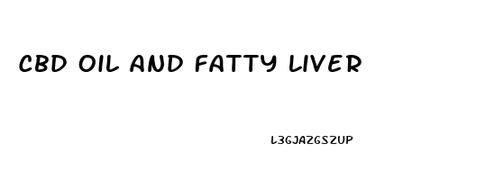 Cbd Oil And Fatty Liver