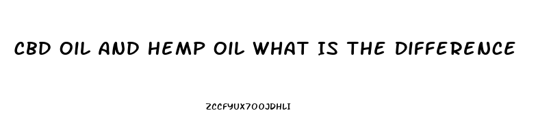 Cbd Oil And Hemp Oil What Is The Difference