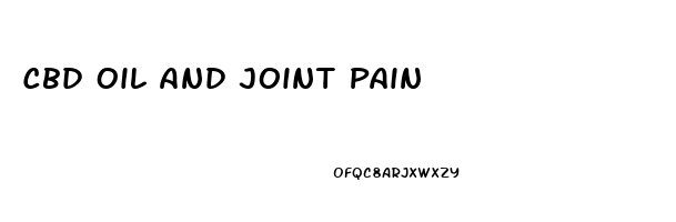 Cbd Oil And Joint Pain