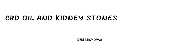 Cbd Oil And Kidney Stones