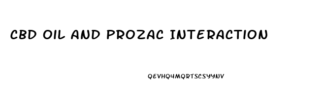Cbd Oil And Prozac Interaction