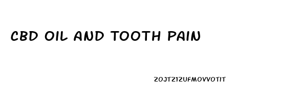 Cbd Oil And Tooth Pain