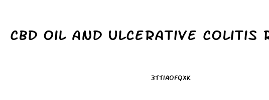 Cbd Oil And Ulcerative Colitis Reviews