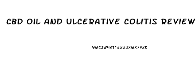 Cbd Oil And Ulcerative Colitis Reviews