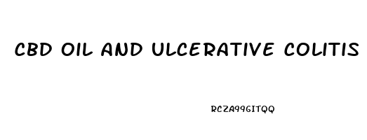 Cbd Oil And Ulcerative Colitis Reviews