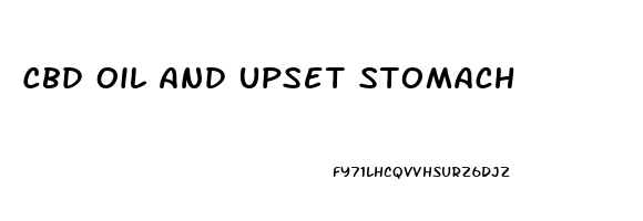 Cbd Oil And Upset Stomach