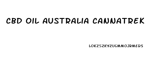 Cbd Oil Australia Cannatrek