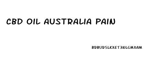 Cbd Oil Australia Pain