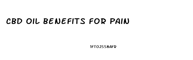 Cbd Oil Benefits For Pain