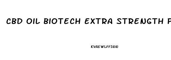 Cbd Oil Biotech Extra Strength Pain Relief