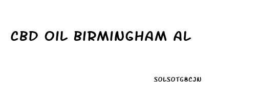 Cbd Oil Birmingham Al