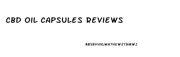 Cbd Oil Capsules Reviews