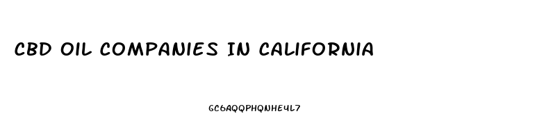 Cbd Oil Companies In California