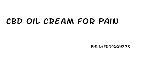 Cbd Oil Cream For Pain