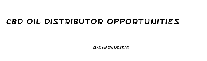 Cbd Oil Distributor Opportunities