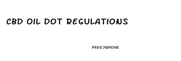 Cbd Oil Dot Regulations